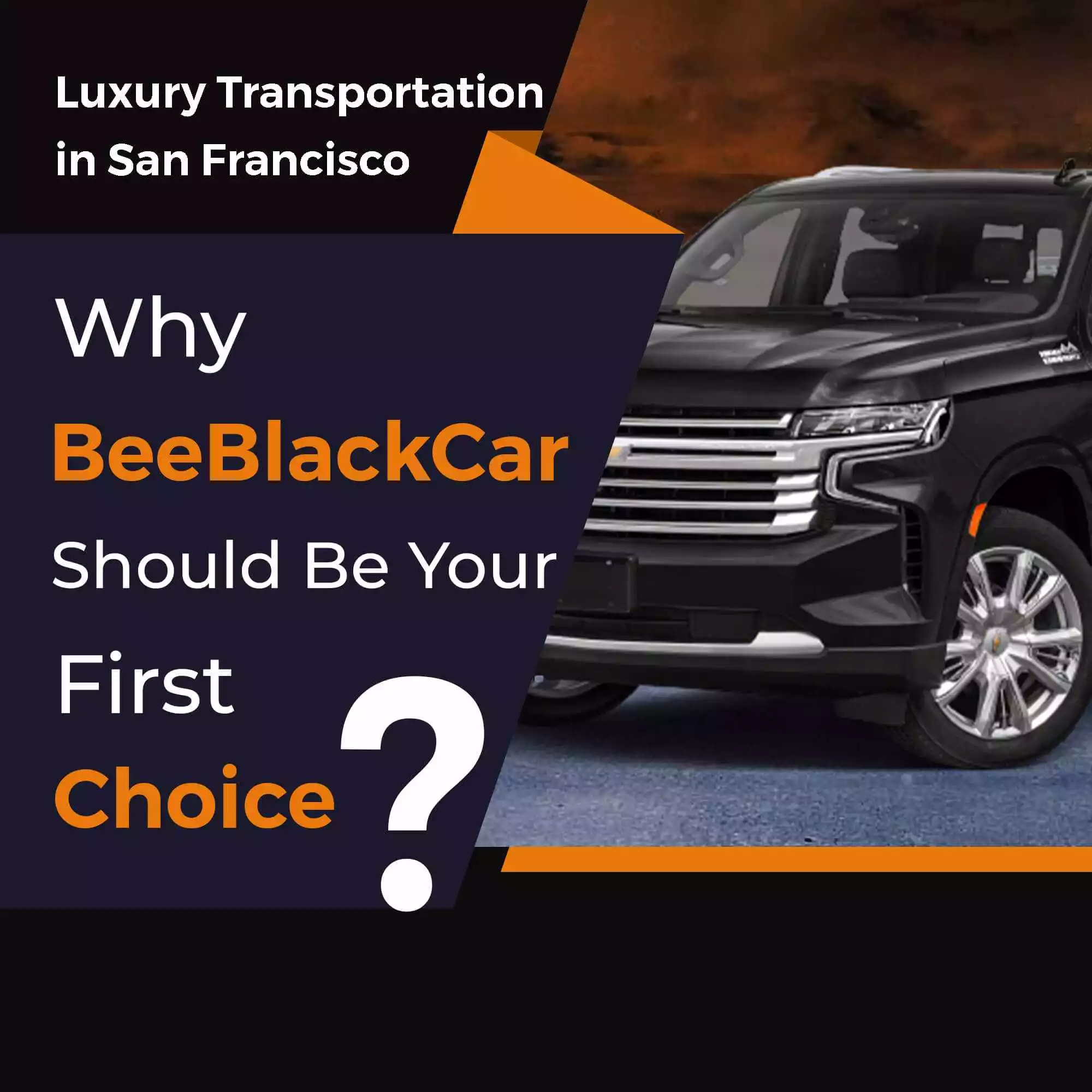 BeeBlackCar San Francisco Rental Car